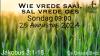 Wie vrede saai,sal vrede oes